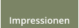 Impressionen